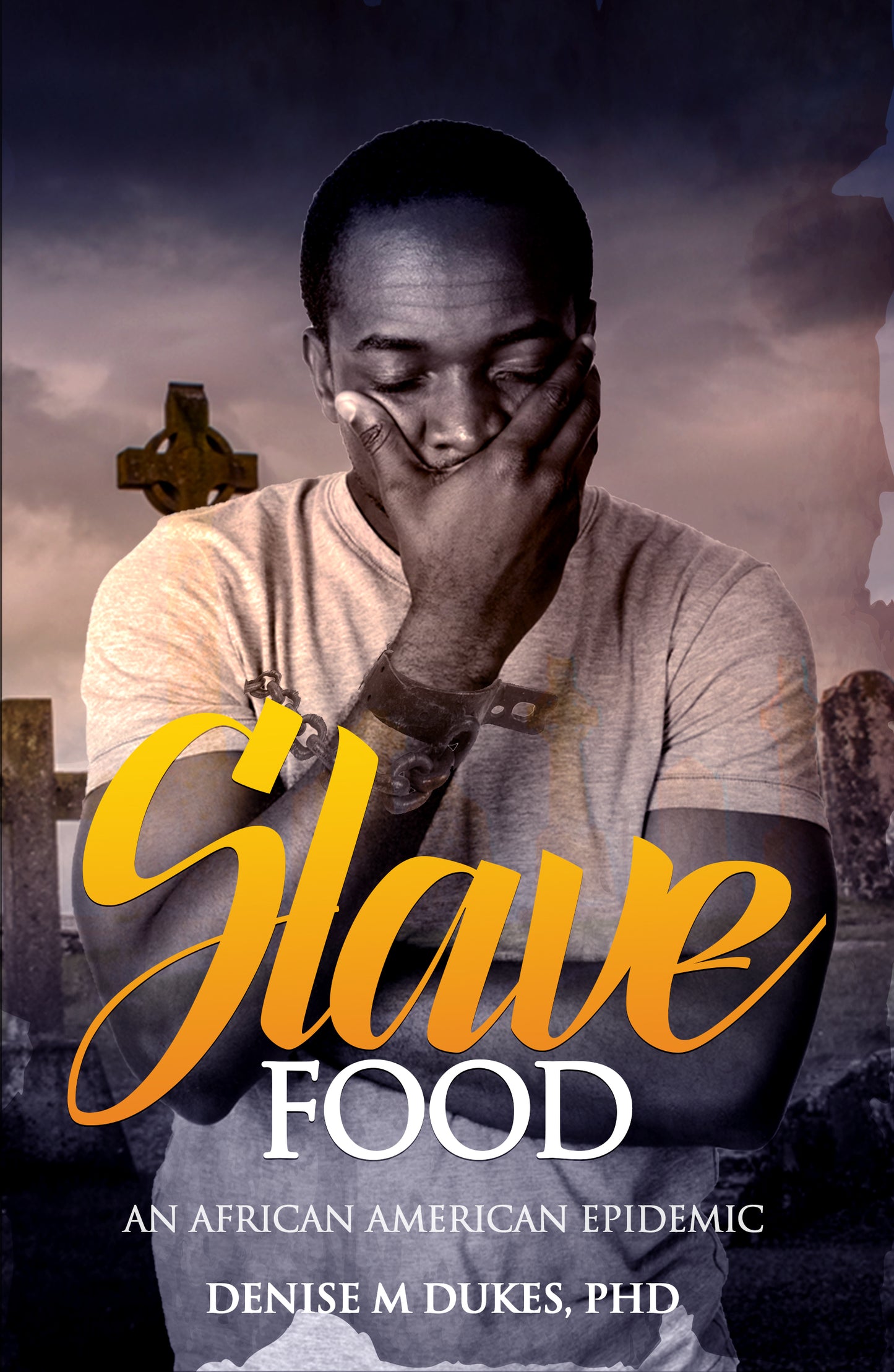 SLAVE FOOD: An African American Epidemic