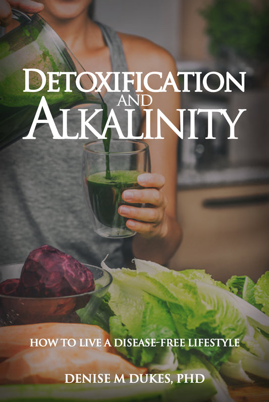 AUDIO BOOK -DETOXIFICATION & ALKALINITY: How To Live A Disease-Free Lifestyle